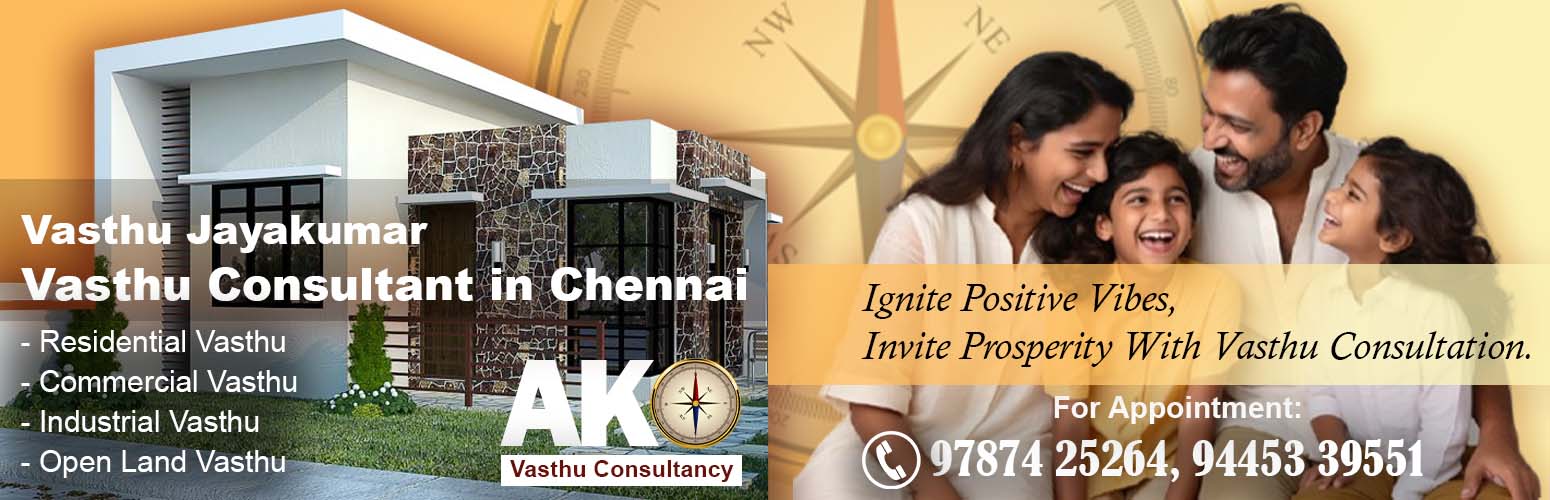 AK Vasthu Consultancy : Vasthu Consultant Chennai